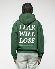 Fear Will Lose Hoodie